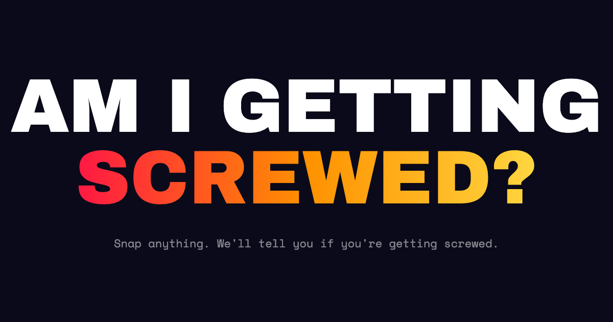 Am I Getting Screwed? screenshot 1